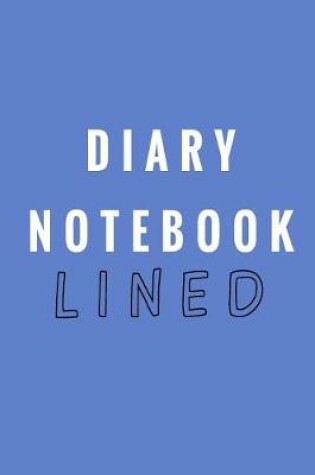 Cover of Diary Notebook Lined