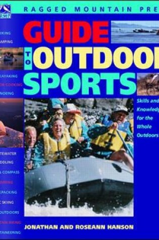 Cover of The Ragged Mountain Press Guide to Outdoor Sports: Skills and Knowledge for the Whole Outdoors