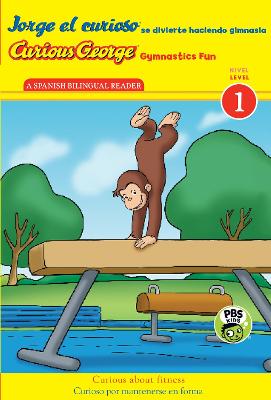 Book cover for Jorge El Curioso Se Divierte Haciendo Gimnasia/Curious George Gymnastics Fun Bilingual (Cgtv Reader)