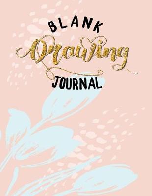 Book cover for Blank Drawing Journal