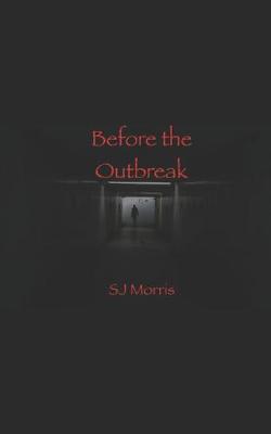 Book cover for Before the Outbreak