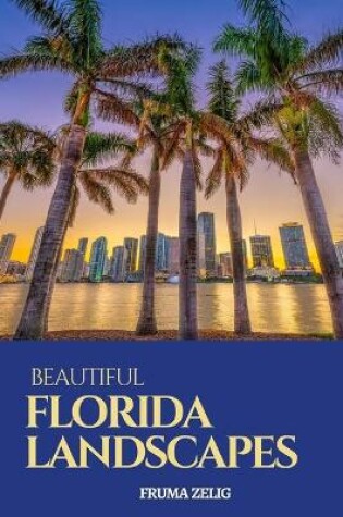 Cover of Beautiful Florida Landscapes