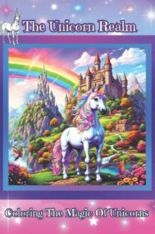 Cover of The Unicorn Realm Coloring Book