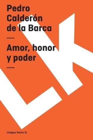 Cover of Amor, Honor Y Poder