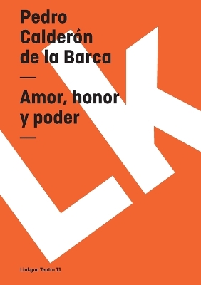 Cover of Amor, honor y poder