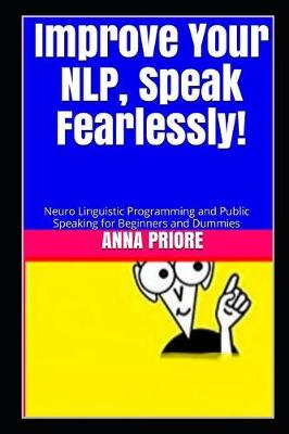 Book cover for Improve Your NLP, Speak Fearlessly!