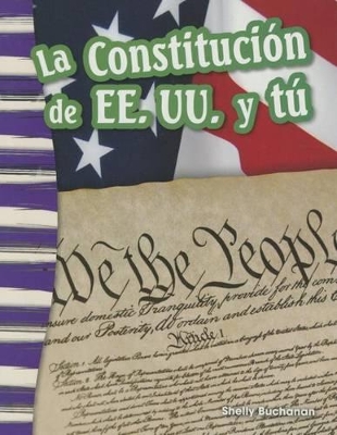 Book cover for La Constituci n de EE. UU. y t  (The U.S. Constitution and You) (Spanish Version)