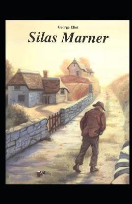 Book cover for Silas Marner Illustrated