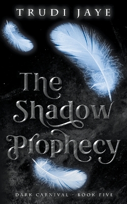 Cover of The Shadow Prophecy