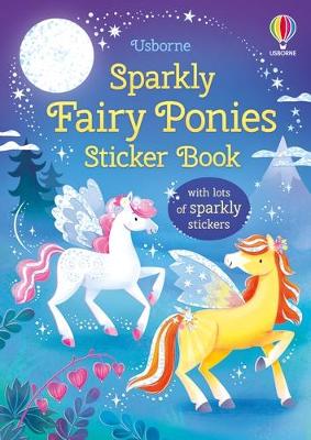 Cover of Sparkly Fairy Ponies Sticker Book