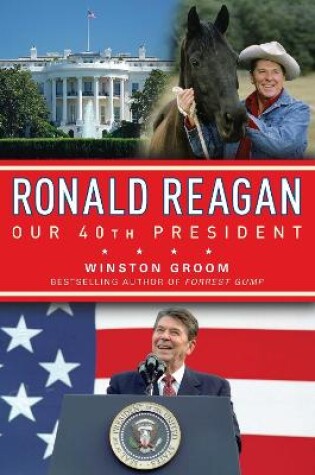 Cover of Ronald Reagan Our 40th President