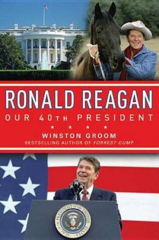 Cover of Ronald Reagan Our 40th President