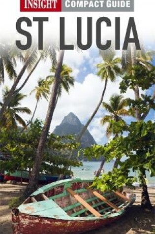 Cover of Insight Compact Guides: St Lucia