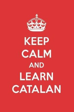 Cover of Keep Calm and Learn Catalan