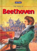 Book cover for The Story of Ludwig Van Betthoven