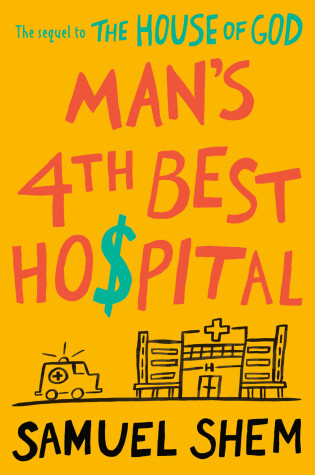 Cover of Man's 4th Best Hospital