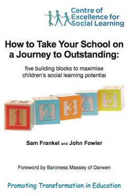 Book cover for How How to Take Your School on a Journey to Outstanding