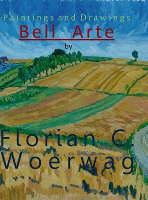 Book cover for Art Book Bell Arte by Florian C. Woerwag