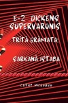 Book cover for E-Z Dickens Supervaronis TrĪtĀ GrĀmata Latvian Edition