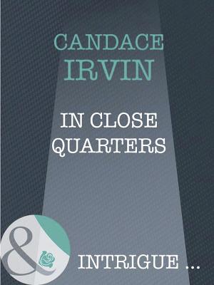 Cover of In Close Quarters