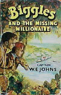 Book cover for Biggles and the Missing Millionaire
