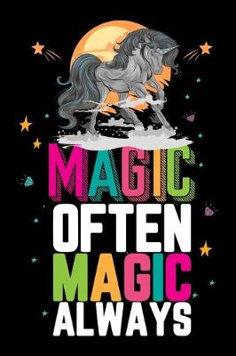 Book cover for Magic Often Magic Always