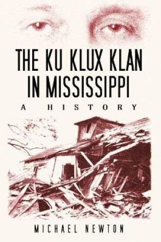 Cover of The Ku Klux Klan in Mississippi