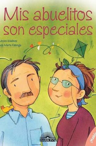 Cover of MIS Abuelitos Son Especiales