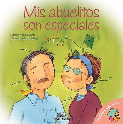 Book cover for MIS Abuelitos Son Especiales