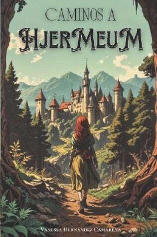 Cover of Caminos a Hjermeum