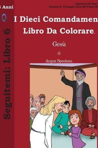 Cover of I Dieci Comandamenti Libro Da Colorare