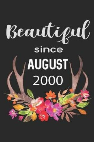 Cover of Beautiful Since August 2000