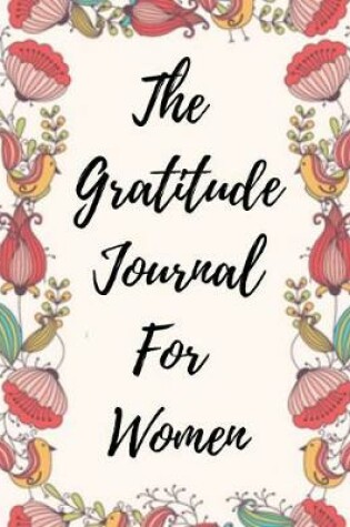 Cover of The Gratitude Journal For Tired Women