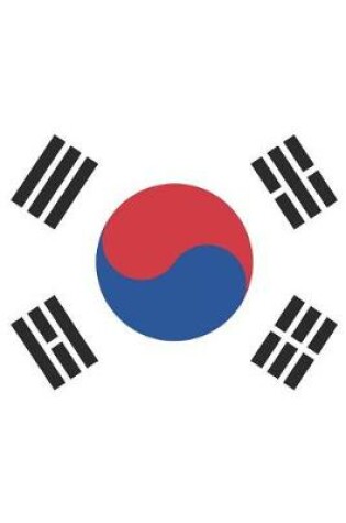 Cover of South Korea Flag Notebook - South Korean Flag Book - South Korea Travel Journal