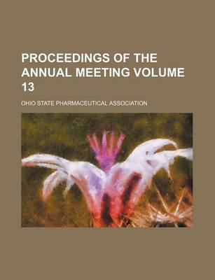 Book cover for Proceedings of the Annual Meeting Volume 13