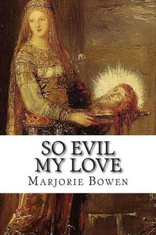 Cover of So Evil My Love