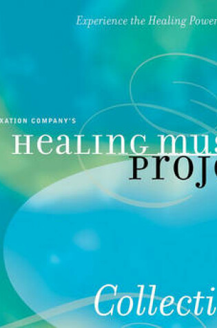 Cover of The Relaxation Company's Healing Music Project