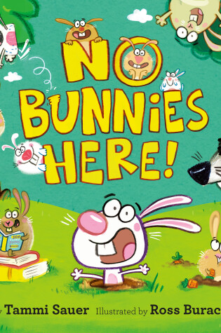 Cover of No Bunnies Here!