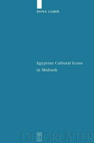 Cover of Egyptian Cultural Icons in Midrash