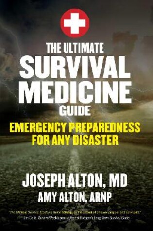 Cover of The Ultimate Survival Medicine Guide