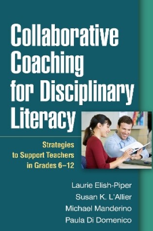 Cover of Collaborative Coaching for Disciplinary Literacy