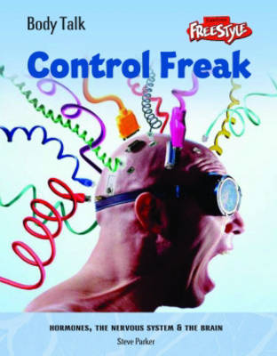 Book cover for Freestyle Bodytalk: Control Freak!