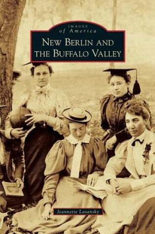 Cover of New Berlin and the Buffalo Valley