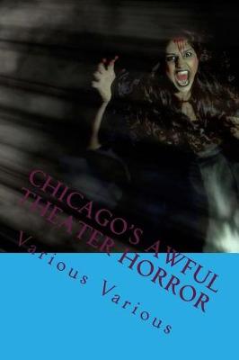 Book cover for Chicago's Awful Theater Horror