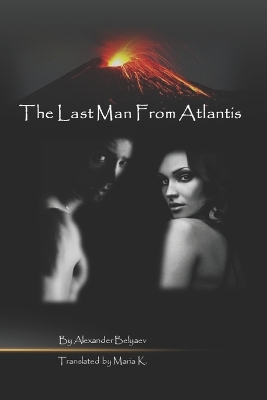 Book cover for The Last Man From Atlantis