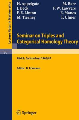 Cover of Seminar on Triples and Categorical Homology Theory