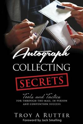 Cover of Autograph Collecting Secrets