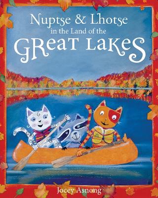 Book cover for Nuptse and Lhotse in the Land of the Great Lakes