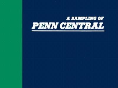 Cover of A Sampling of Penn Central