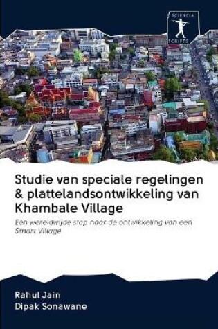 Cover of Studie van speciale regelingen & plattelandsontwikkeling van Khambale Village